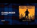 John Fogerty - Gunslinger from Revival