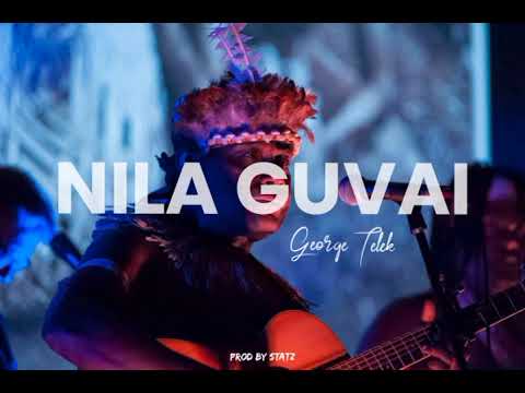 Nila Guvai - George Telek (2023)