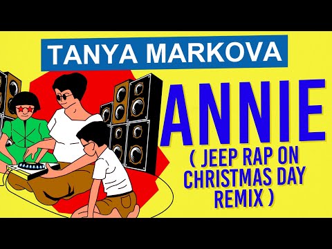 Video thumbnail for Annie (Jeep Rap on Christmas Day Remix)