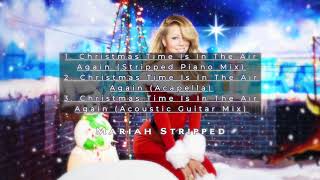 Christmas Time Is In The Air Again (Mariah Stripped EP)