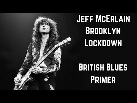 Jeff McErlain Brooklyn Lockdown: British Blues Primer  - Jimmy Page