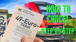 How to Cancel 49 euro Ticket step by step