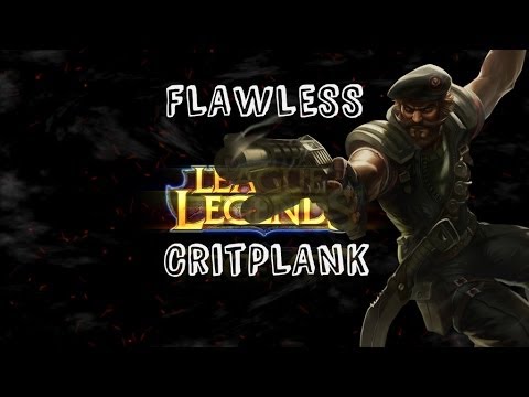 GANGPLANK FLAWLESS GAME