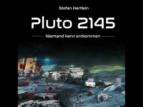 Pluto 2145 - Niemand kann entkommen - Science Fiction Horror Hörspiel