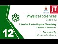 1 Gr 12 Physical Science Organic Chemistry Introduction