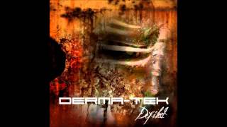 Derma-tek Lost Cause (Remix by Davantage)