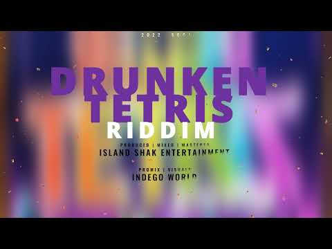 Drunken Tetris riddim Promix (indego) - Jab King | Inspector | Chucky HD | Lil Rafa | Option Tadda