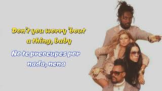 The Black Eyed Peas- Don&#39;t Phunk Around (Lyrics+ Sub. Español)