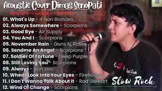 Download lagu Slow Rock Cover Dimas Senopati Full Album Terbaik .... mp3