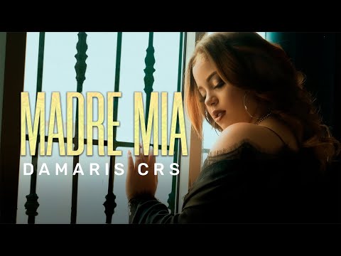 Damaris CRS - Madre Mía (Video Oficial)