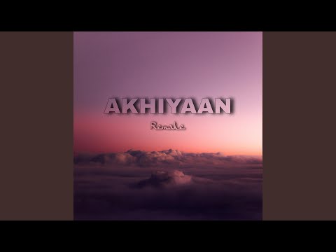 Akhiyaan