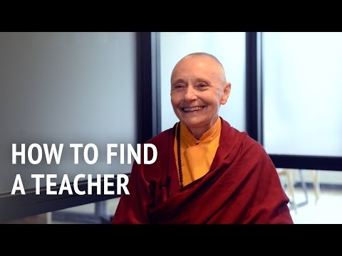 How to Find a Teacher | Jetsunma Tenzin Palmo