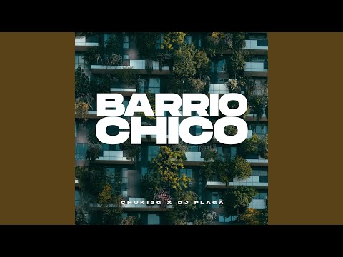 Barrio Chico