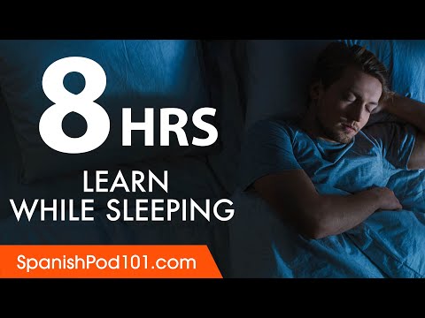 Learn Spanish While Sleeping 8 Hours - Learn ALL Basic Vocabulary