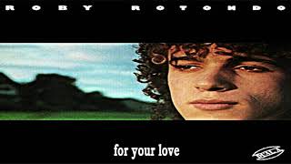 Roby Rotondo  -  For your love (Slow Version)