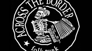 Across the Border-Fight your war