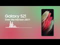 Galaxy S21 Official Ringtone || Over the Horizon 2021