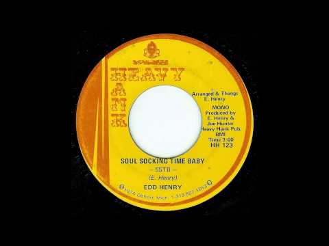 Ed Henry - Soul Socking Time Baby