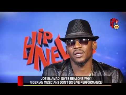 Joe El Gives Reasons Why Nigerian Musicians Don't Do Live Performance