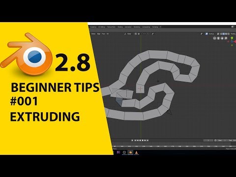 blender 2.8  beginner tips #002  extruding in blender 2.8