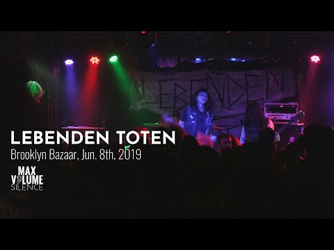 LEBENDEN TOTEN live at Brooklyn Bazaar, Jun. 8th, 2019 (FULL SET)
