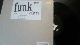Zum - f.u.n.k. (Sure is Pure mix)