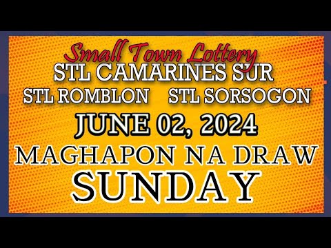 STL CAMARINES, STL ROMBLON , STL SORSOGON RESULT TODAY DRAW JUNE 02, 2024