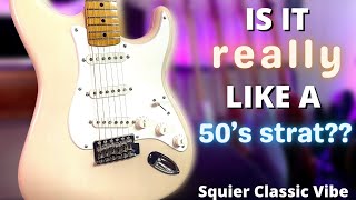 Video thumbnail for SQUIER Classic Vibe 50's Stratocaster // Is it REALLY like a 50's Strat?? by Rumblin Man