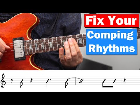 Comping Rhythms - 10 Examples You Need To Know