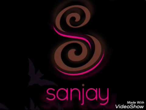 Sanjay birthday song