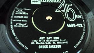 ANY DAY NOW - CHUCK JACKSON