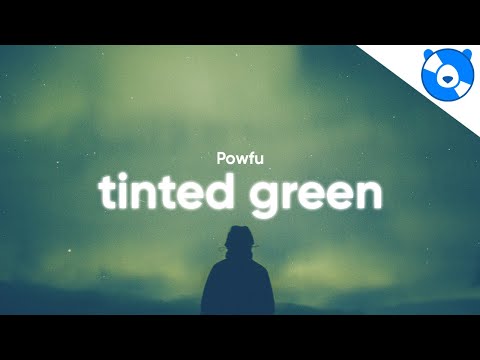 Powfu - tinted green (Clean - Lyrics) feat. Mila Moon & Jomie