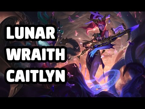 LUNAR WRAITH CAITLYN SKIN SPOTLIGHT - LEAGUE OF LEGENDS