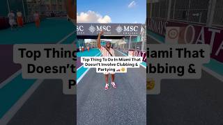 Top Thing To Do In Miami That Doesn’t Involve Clubbing & Partying