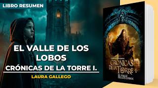 El Valle de los Lobos de Laura Gallego - Reseña Fantasía Gótica