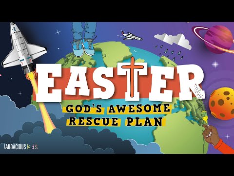 Gods awesome Rescue Plan Easter - Episode 1 - Part 1 - Sunday 3rd April 2022