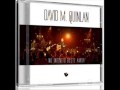 Eu Sou Livre David Quinlan No Infinito Deste Amor