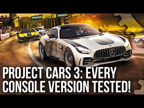 Project Cars 3: Every Console Tested - A Series Revolution But What About Performance?