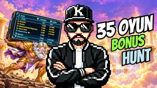 35 Oyunluk Büyük Bonus Hunt!