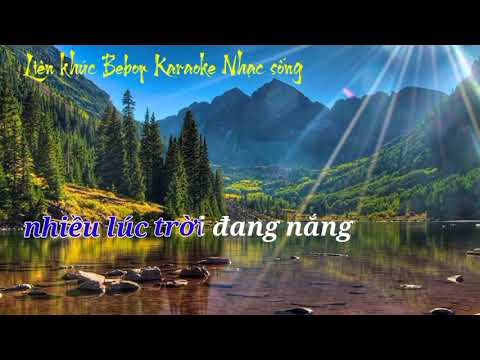 Yêu Mãi Ngàn Năm || Liên Khúc Bebop Karaoke