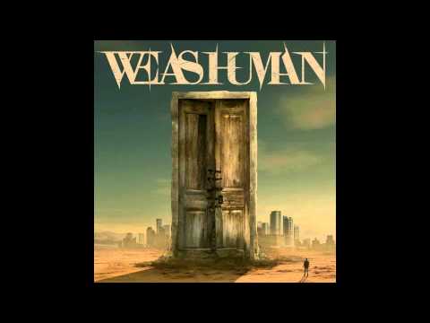 We As Human - We As Human (Full Album 2013)