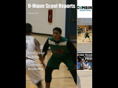 Get Recruited:Combine Academy vs U-Nique All Stars Academy Post-grad  2/2017