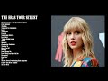 Taylor Swift Playlist 2024 | THE ERAS TOUR Setlist