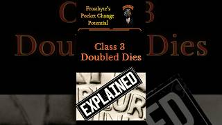 EXPLAINED! Class 3 Doubled Dies.   #numismatics #money #coincollecting #subscribe