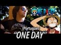 One Piece Opening 13 - "One Day" (em português ...