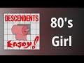 Descendents // 80s Girl