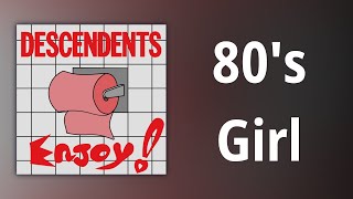 Descendents // 80s Girl