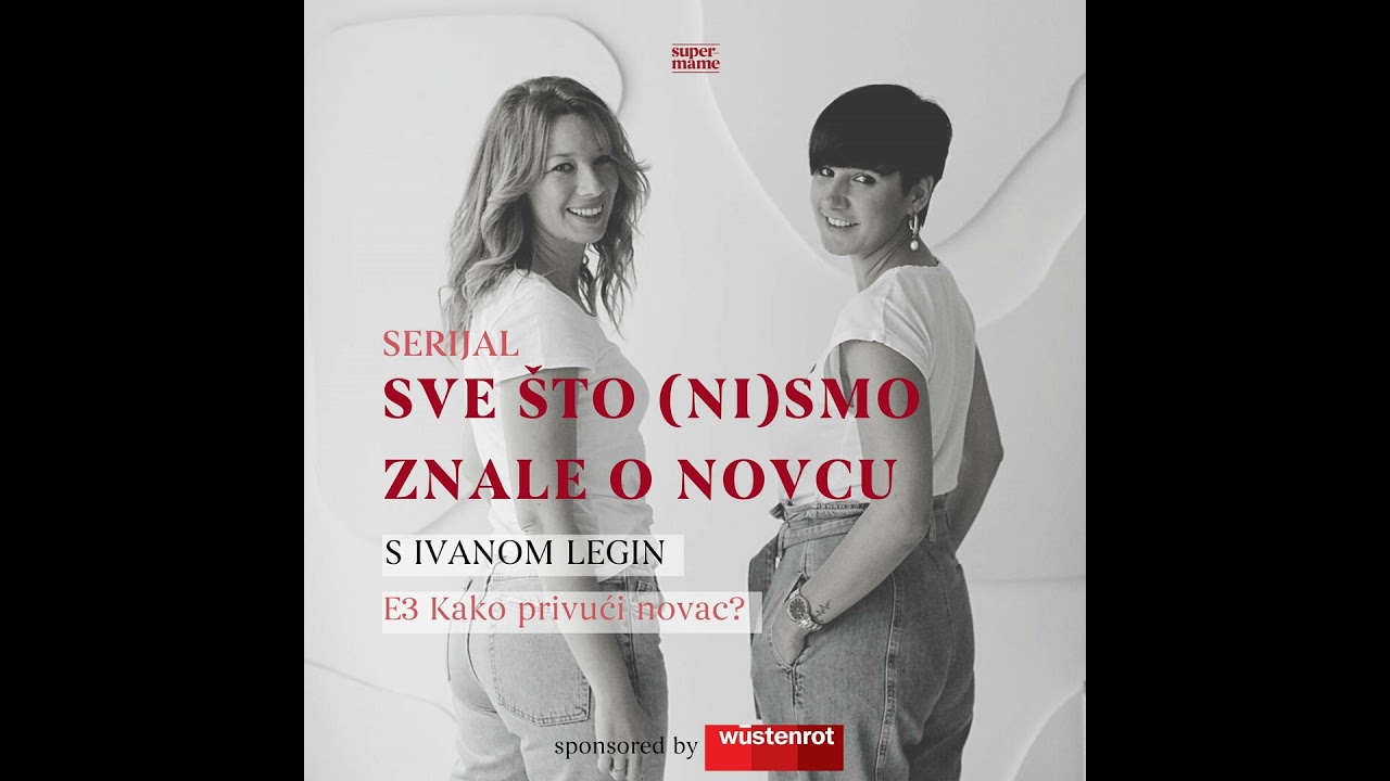 E67 Sve što (ni)smo znale o novcu: Kako privući novac u život?