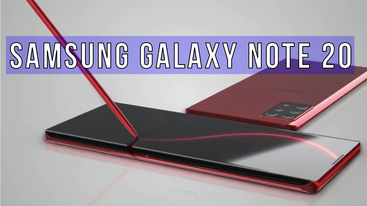Samsung Galaxy Note 20 - Massive News!