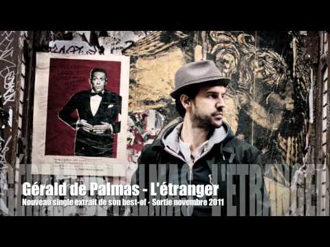 Gérald De Palmas - L'étranger - Audio (officiel)